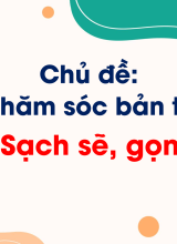 Bài 4 Sạch sẽ, gọn gàng